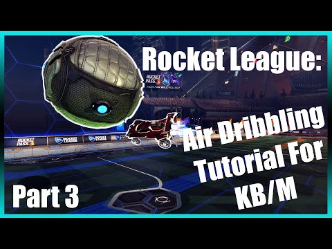 Видео: Rocket League: руководство по воздушному дриблингу для игроков с клавиатурой и мышью