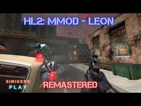 Видео: Прохождение Half-Life 2: MMod - Leon HD Remastered