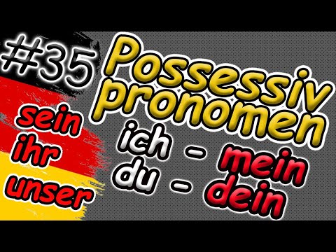 Видео: Вживай присвійний ЗАЙМЕННИК в німецькій мові ПРАВИЛЬНО |  mein - meinem, dein | Possessivpronomen