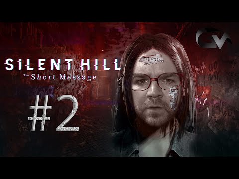 Видео: #2 SILENT HILL THE SHORT MESSAGE (PS5) прохождение НА РУССКОМ➤SURVIVAL HORROR 2K ➤ПРЯМОЙ ЭФИР