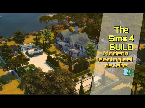 Видео: 🍃Современное поместье в Винденбурге || [TS4 SPEEDBUILD NO CC]