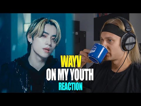 Видео: WayV On My Youth | reaction | Проф. звукорежиссер смотрит