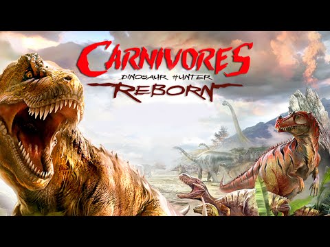 Видео: Игра про Охоту на ДИНОЗАВРОВ - Carnivores Dinosaur Hunter Reborn