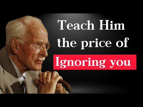 Видео: Объясните ему цену игнорирования вас | Мотивация Карла Юнга