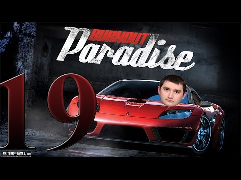 Видео: Прохождение Burnout Paradise: Осваиваем экстрим
