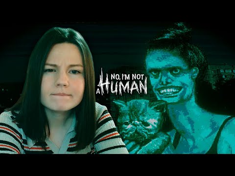 Видео: No, I'm not a Human ▸ НЕЗВАНЫЕ ГОСТИ #1