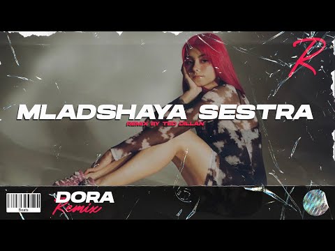 Видео: Дора - Младшая сестра (Ted Dillan Remix)