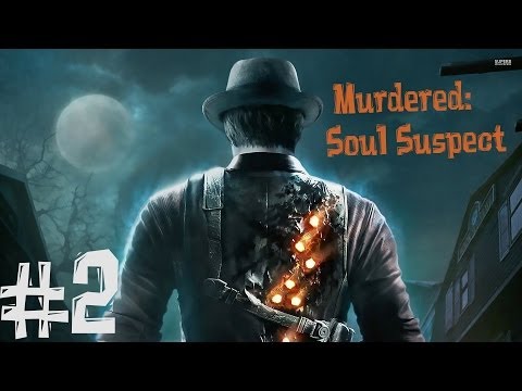 Видео: Murdered: Soul Suspect. Прохождение. Часть 2 (Труп наркоманки)