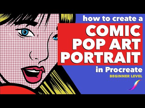 Видео: Как создать портрет в стиле комиксов в стиле поп-арт в Procreate