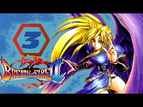 Видео: 3. Ты испытываешь моё терпение в последний раз! Полное прохождение Breath of Fire II (SNES/RUS)