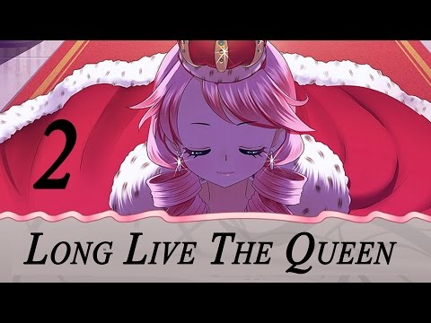 Видео: LONG LIVE THE QUEEN ПРОХОЖДЕНИЕ русский язык #2 [Люмены]