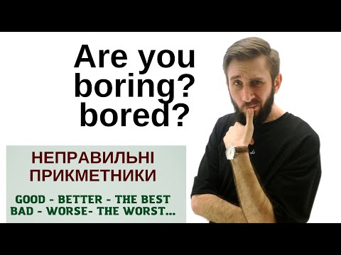 Видео: УРОК 45. ПРИКМЕТНИКИ --ED / -ING. НЕПРАВИЛЬНІ ПРИКМЕТНИКИ