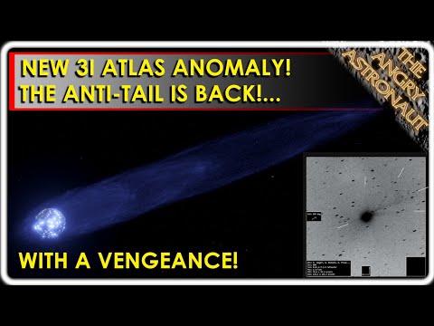 Видео: НОВАЯ АНОМАЛИЯ АТЛАСА 3I! Антихвост возвращается с новой силой! И это ещё не всё!