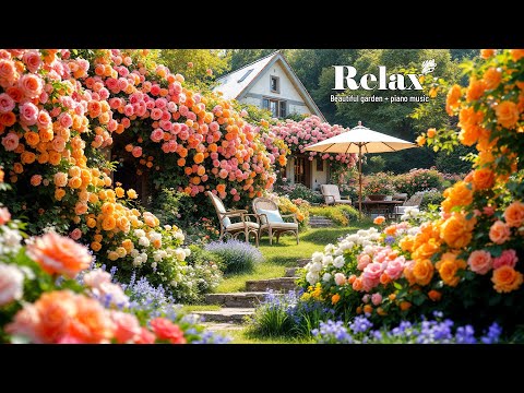Видео: Умиротворяющая музыка среди цветущего сада 🌿 Нежная фортепианная музыка снимает стресс и убаюкивает!