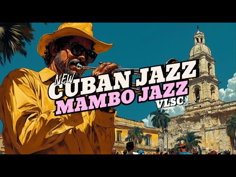 Видео: Плавный Кубинский Мамбо Джаз: Энергичная Куба 2025