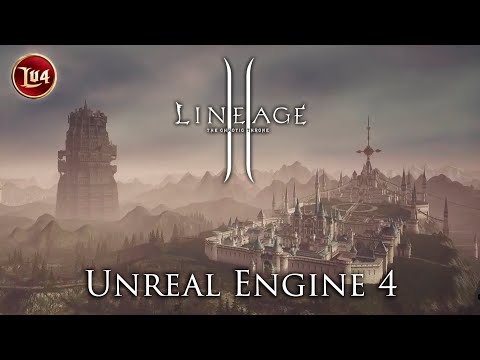 Видео: Lineage 2 на UE4 | Подготовка к PRE-ALPHA | Новости от LU4 и Safero