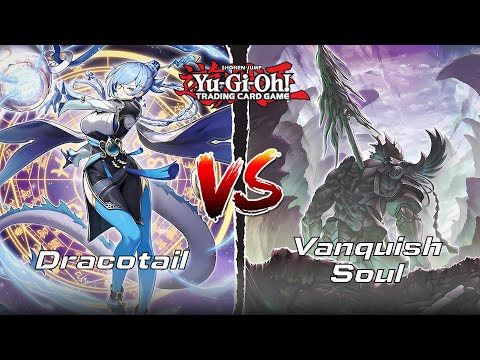 Видео: Dracotail VS Vanquish Soul (August 2025), Yu-Gi-Oh! - Клуб StratosGamesVT
