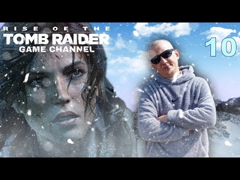 Видео: Rise of the Tomb Raider прохождение игры