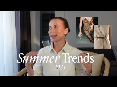 Видео: тренды лето 2024 : мои да и нет | стиль и детали