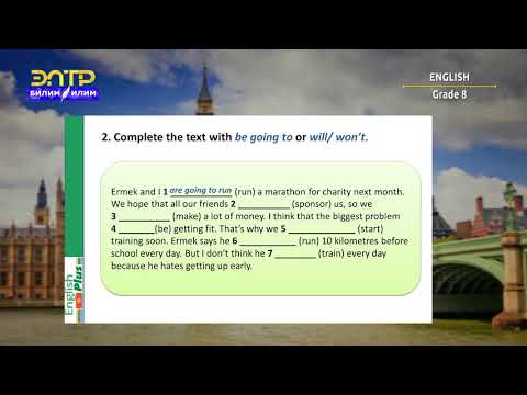 Видео: 8-класс | Англис тили/Английский язык | Be going to and will Plans and predictions