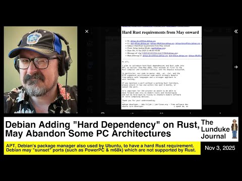 Видео: Debian добавляет «жёсткую зависимость» от Rust, что может привести к отказу от некоторых архитект...