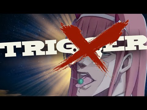 Видео: Почему я НЕНАВИЖУ студию Триггер | Trigger