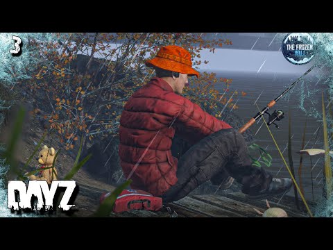 Видео: ВЫЖИВАНИЕ В DAYZ [3 СЕРИЯ].ЭКСТРЕМАЛЬНАЯ РЫБАЛКА.