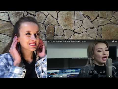 Видео: ❤ Тогжан Муратова “Сені Сүйем” (cover) Кайрат Нуртас / реакция