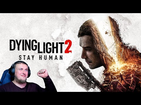 Видео: Прямой эфир Субботний Dying Light 2 Stay Human добро пожаловать