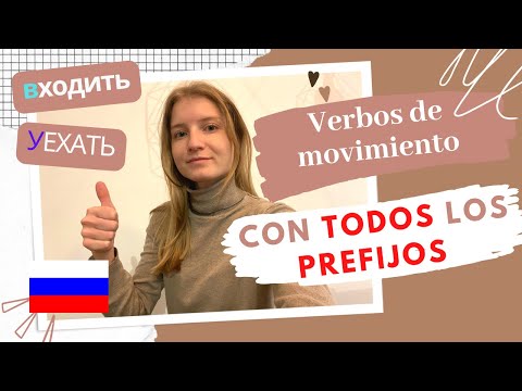 Видео: TODOS LOS PREFIJOS DE VERBOS DE MOVIMIENTO EN IDIOMA RUSO "ИДТИ-ХОДИТЬ", "ЕХАТЬ-ЕЗДИТЬ"