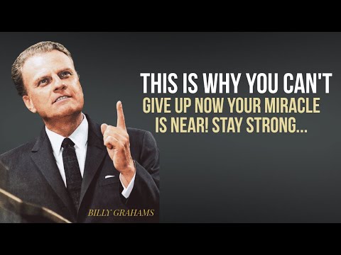 Видео: Прямо перед чудом большинство людей сдаются — не будьте одним из них | Билли Грэм | Восстань с верой