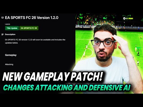 Видео: *НОВЫЙ* ПАТЧ ИГРОВОГО ПРОЦЕССА УСИЛИВАЕТ АТАКУЮЩИЙ ИИ И Ослабляет ЗАЩИТНЫЙ ИИ! | FC 26 ULTIMATE TEAM