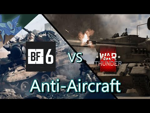Видео: Battlefield 6 AA против War Thunder AA