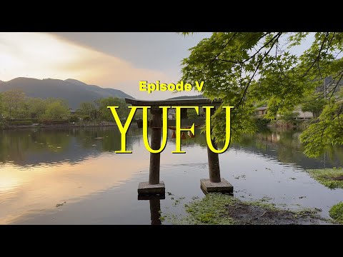 Видео: Япония 2025 - Юфуин | Эпизод 5