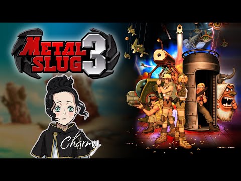 Видео: Metal Slug 3 - Чарми и котики спасают мир [PC, FIRST RUN]