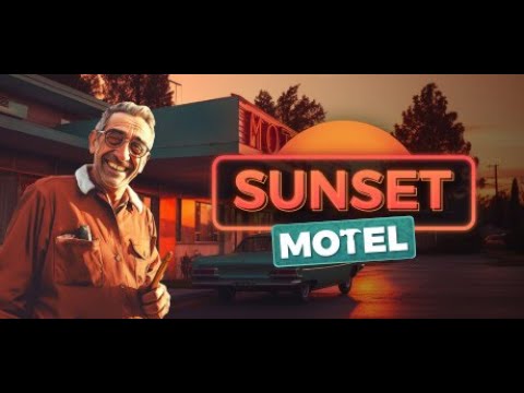 Видео: КЕНЯ ОТКРЫЛ МОТЕЛЬ | Sunset Motel: Prologue | #1