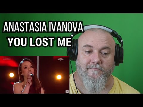 Видео: ANASTASIA IVANOVA / Анастасия Иванова - YOU LOST ME [НУ-КА ВСЕ ВМЕСТЕ 7 СЕЗОН] (REACTION)