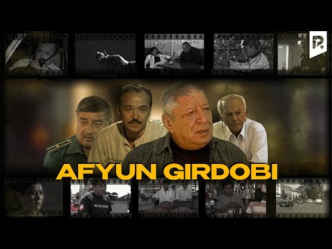 Видео: Afyun girdobi (o'zbek film) | Афюн гирдоби (узбекфильм)