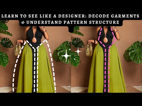 Видео: ГЛАЗ ДИЗАЙНЕРА | КАК АНАЛИЗИРОВАТЬ ОДЕЖДУ КАК ПРОФЕССИОНАЛЬНЫЙ ЗАКЛАДЧИК