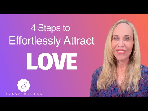 Видео: Как легко привлечь любовь: 4 шага к созданию идеальных отношений | Советы по знакомствам