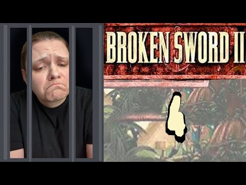 Видео: Тюремное заключение - Broken Sword II: The Smoking Mirror (ремастер) - 4