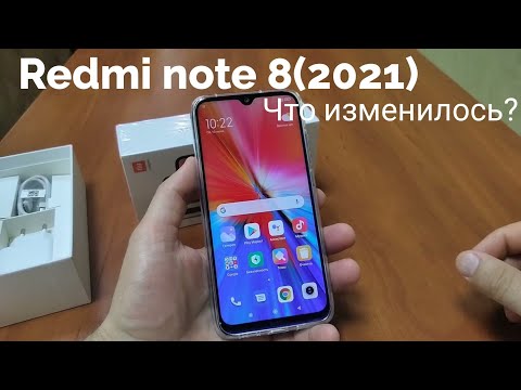 Видео: Redmi note 8 (2021). Что нового? Распаковка и первое знакомство.