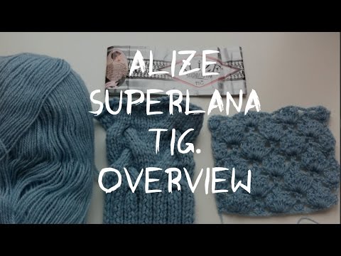 Видео: Отзыв о пряже Alize Superlana TIG