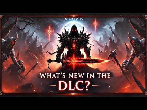 Видео: Diablo IV | Что нового в DLC простым языком