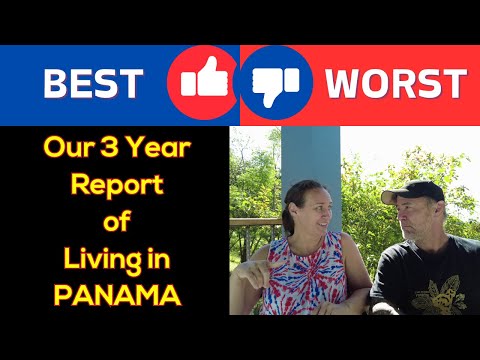 Видео: ТРИ ГОДА В ПАНАМЕ!! СПИСОК ЛУЧШИХ И ХУДШИХ ВЕЩЕЙ ДЛЯ ЭКСПАТИЙ!