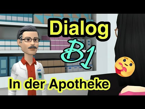Видео: Диалог - в аптеке - немецкий B1 🤩💯