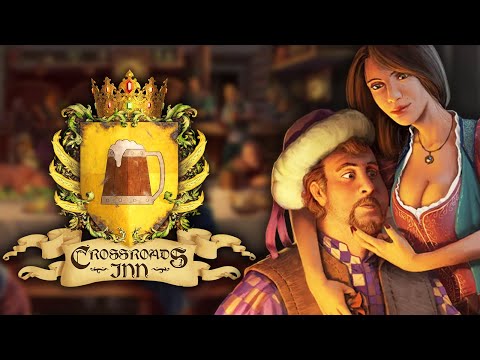 Видео: ЦАРСКИЙ ТРАКТИР! -  CROSSROADS INN ПРОХОЖДЕНИЕ