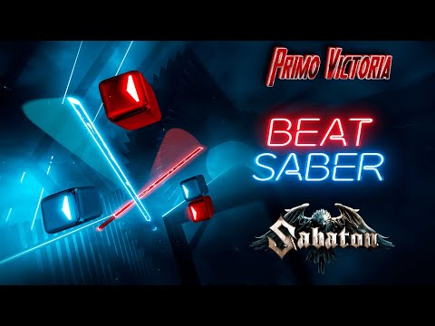 Видео: Пробуем Expert уровень в Beat Saber | Sabaton - Primo Victoria