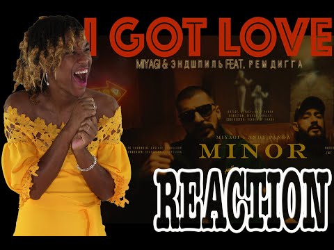 Видео: FIRST TIME HEARING Miyagi & Эндшпиль feat. Рем Дигга - I Got Love (Official Video) | REACTION