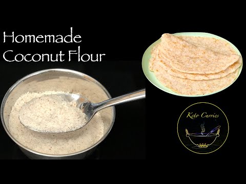 Видео: Домашняя кокосовая мука | Кето-роти с кокосовой мукой | Тортилья из кокосовой муки